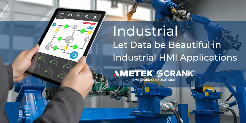 Webinar: Let Data be Beautiful in your Industrial HMI Applications